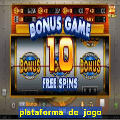 plataforma de jogo deposito minimo 1 real