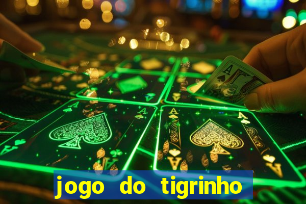 jogo do tigrinho que ganha dinheiro de verdade no pix