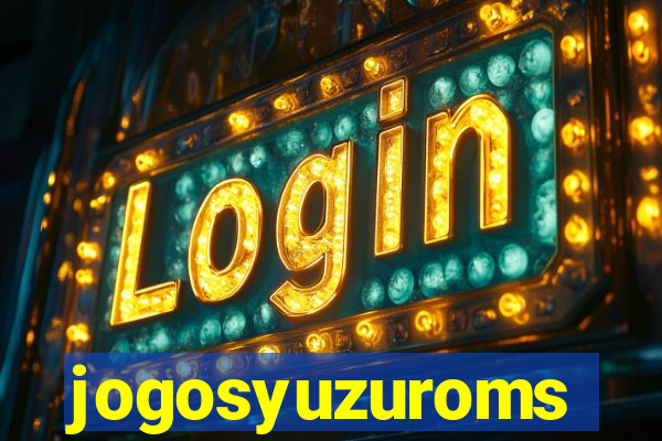 jogosyuzuroms