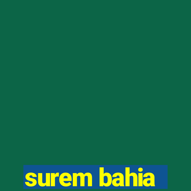 surem bahia