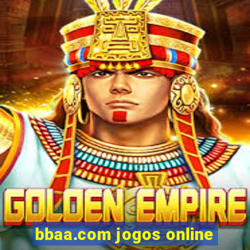 bbaa.com jogos online