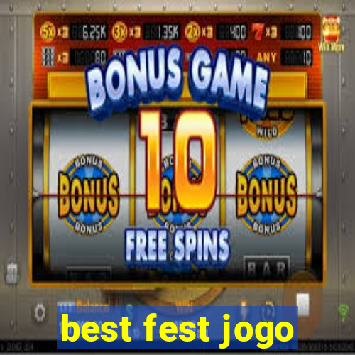 best fest jogo