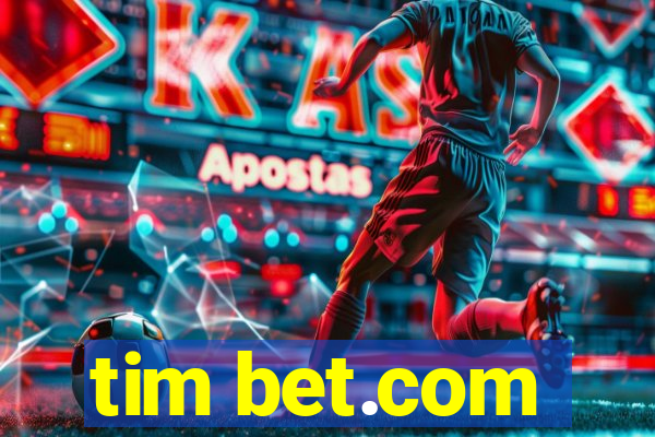 tim bet.com