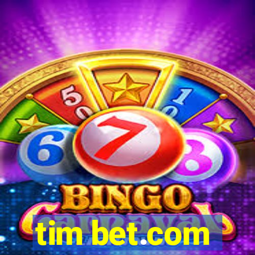 tim bet.com