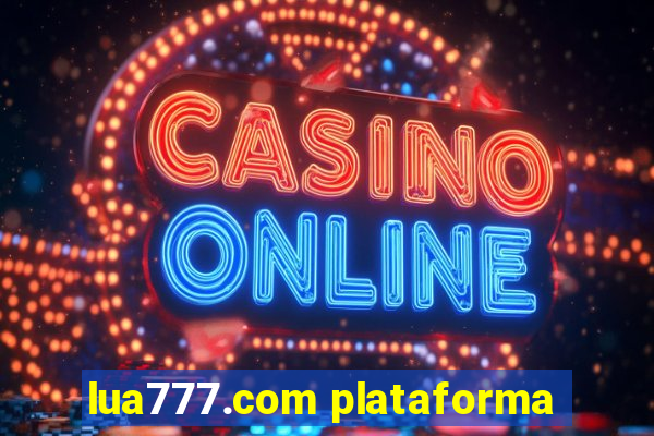 lua777.com plataforma