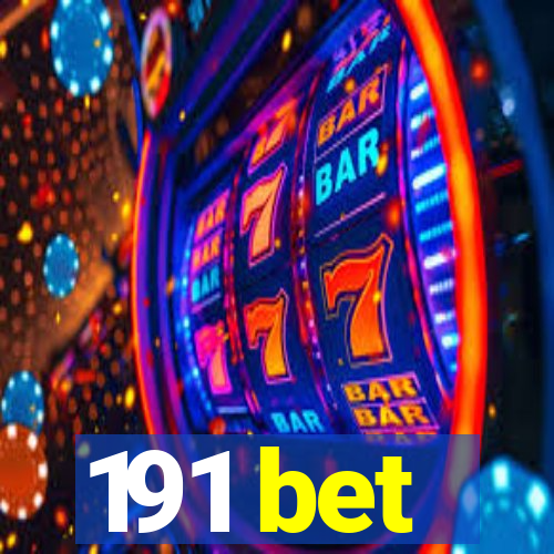 191 bet