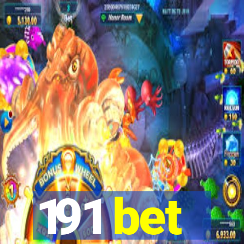 191 bet