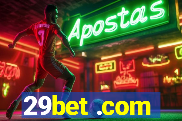 29bet .com