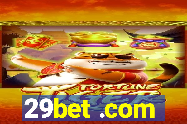 29bet .com