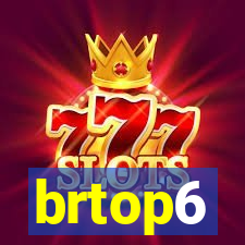 brtop6