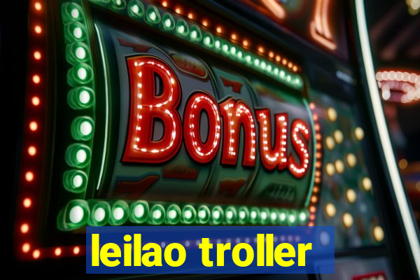 leilao troller