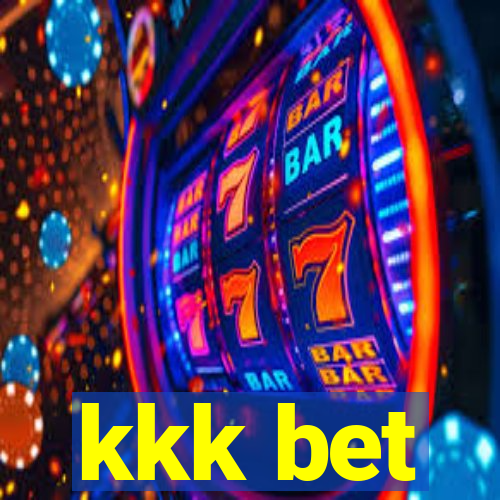 kkk bet