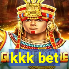 kkk bet