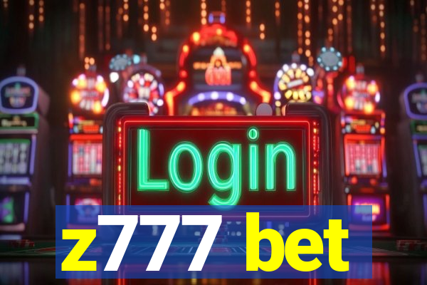 z777 bet