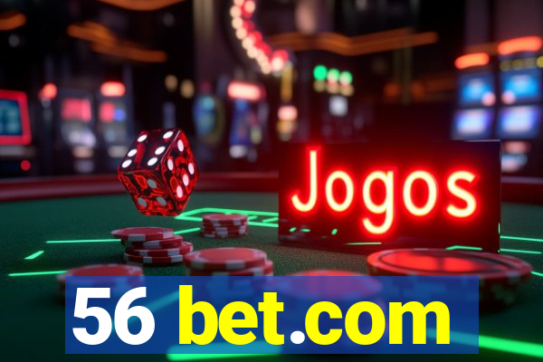 56 bet.com