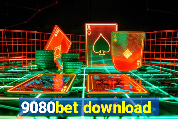 9080bet download