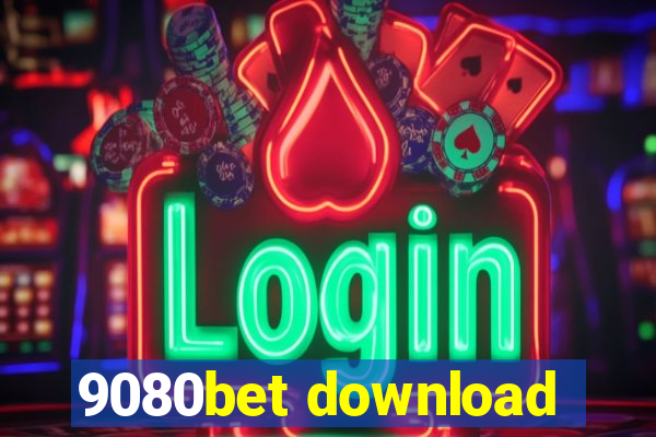 9080bet download