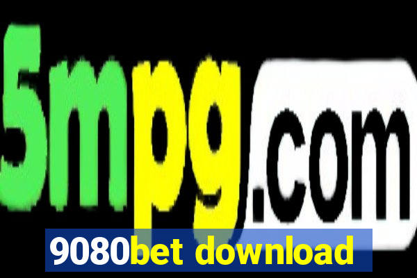 9080bet download