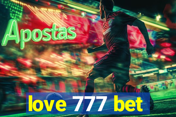 love 777 bet