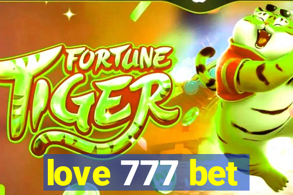 love 777 bet