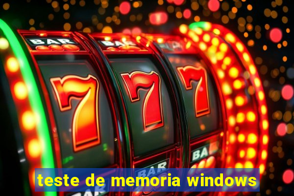 teste de memoria windows