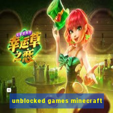 unblocked games minecraft