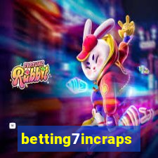 betting7incraps