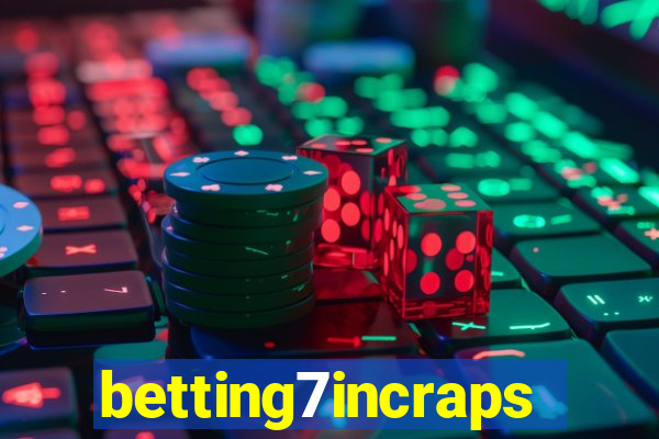 betting7incraps