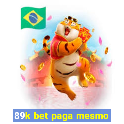 89k bet paga mesmo