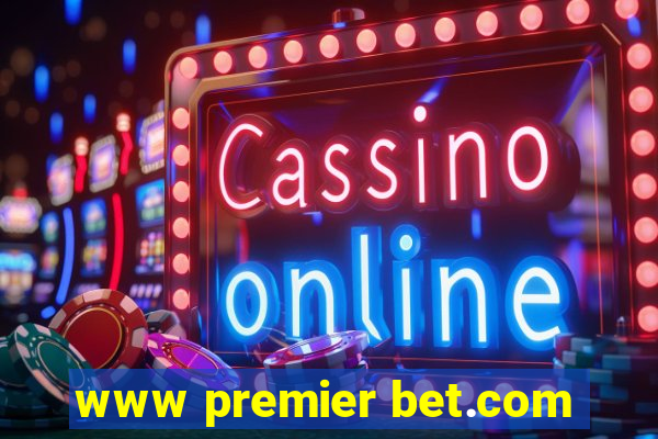 www premier bet.com