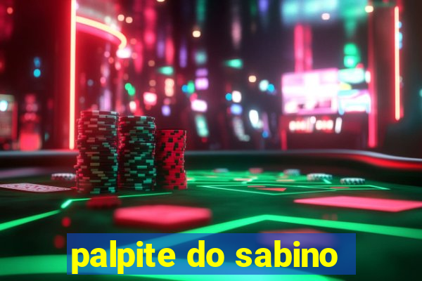 palpite do sabino