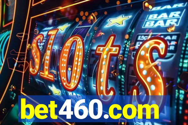 bet460.com