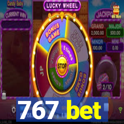 767 bet