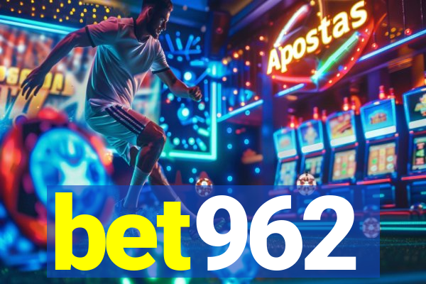 bet962