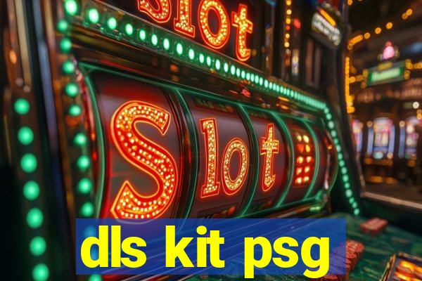 dls kit psg