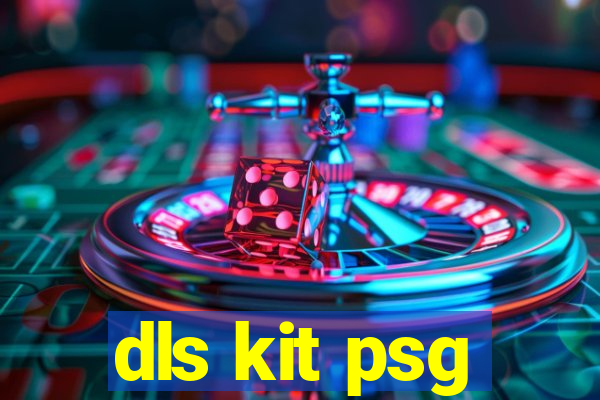 dls kit psg