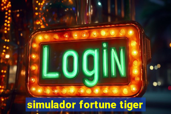 simulador fortune tiger