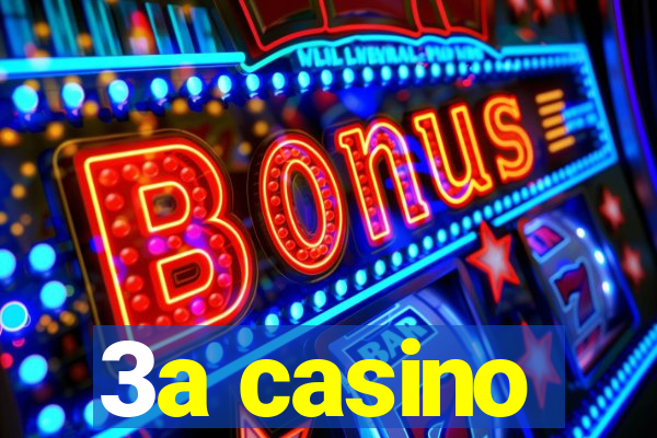 3a casino