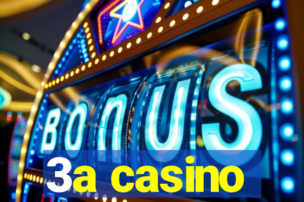 3a casino