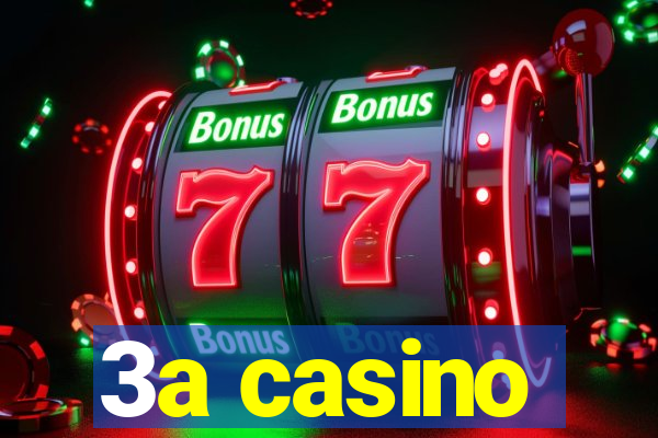 3a casino