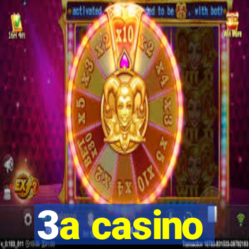 3a casino