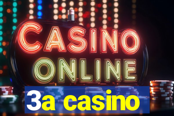 3a casino