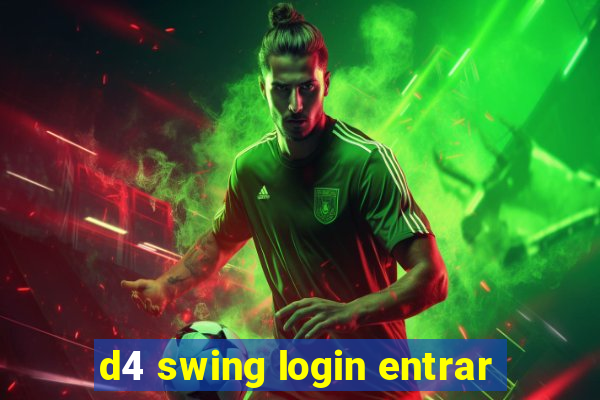 d4 swing login entrar