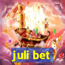 juli bet