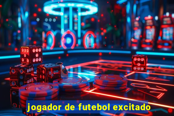 jogador de futebol excitado