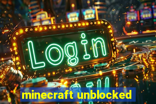 minecraft unblocked