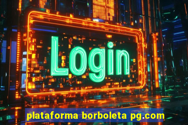 plataforma borboleta pg.com