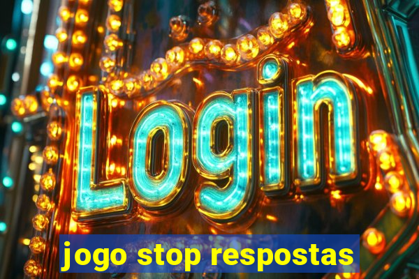 jogo stop respostas