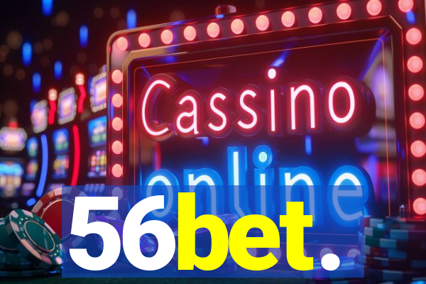 56bet.