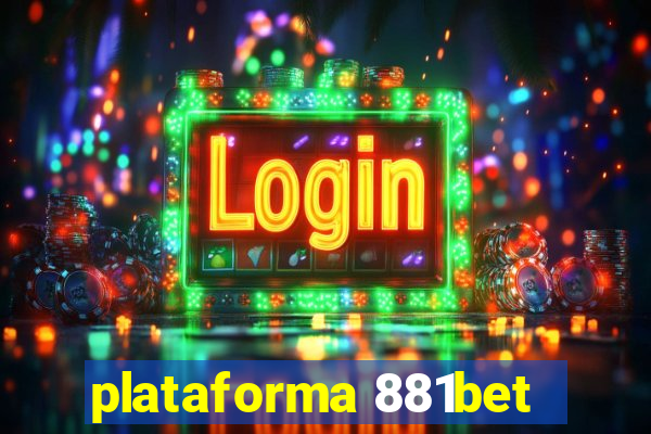 plataforma 881bet